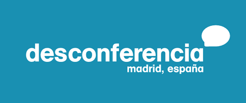 desconferencia madrid